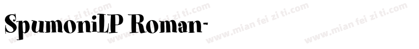 SpumoniLP Roman字体转换
